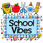 School Vibes