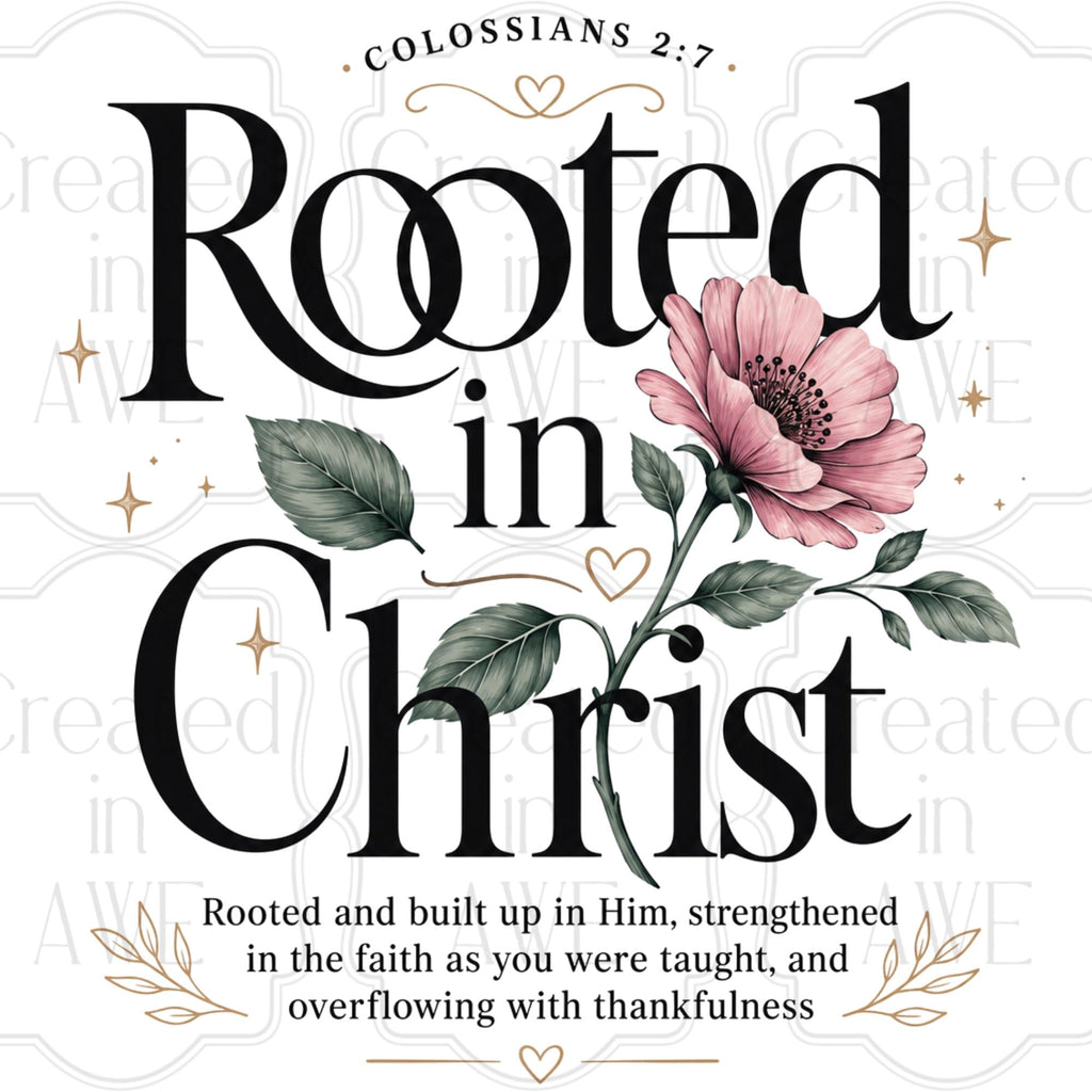 Rooted in Christ