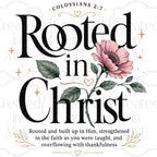 Rooted in Christ
