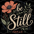 Be Still