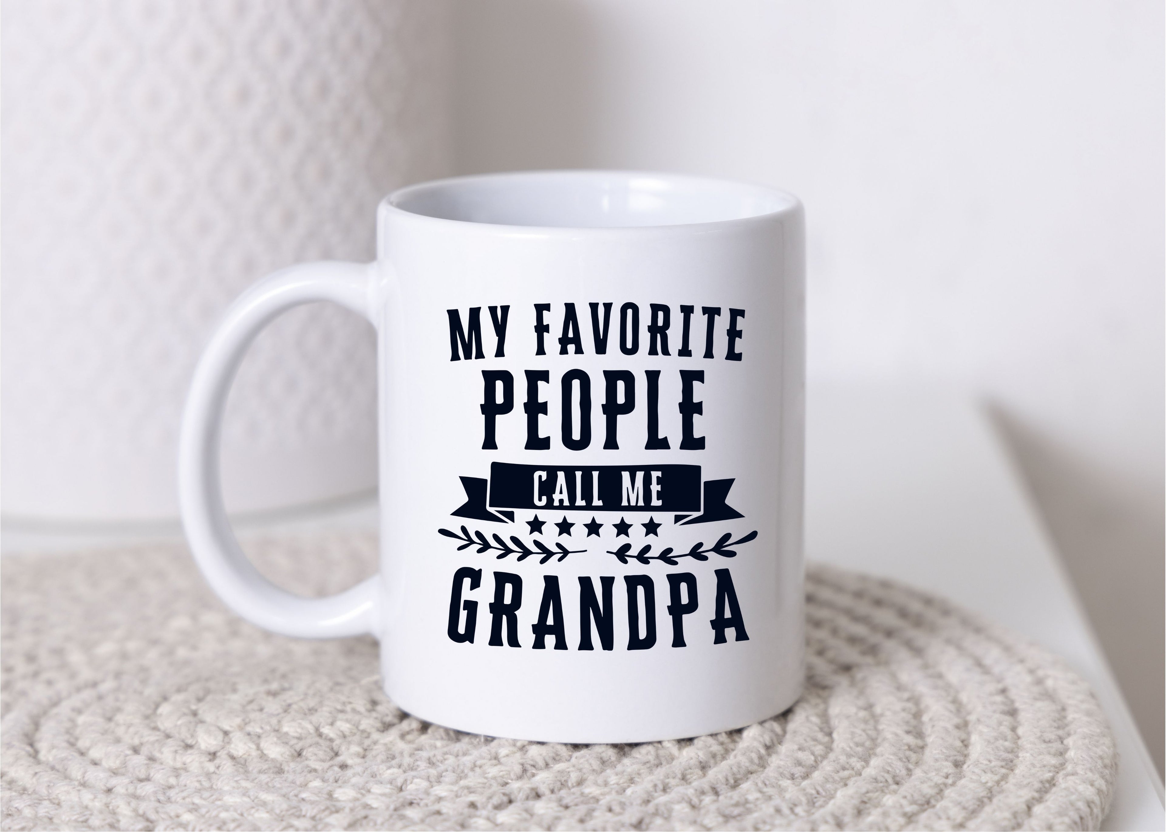 My Favorite People Call me Grandpa