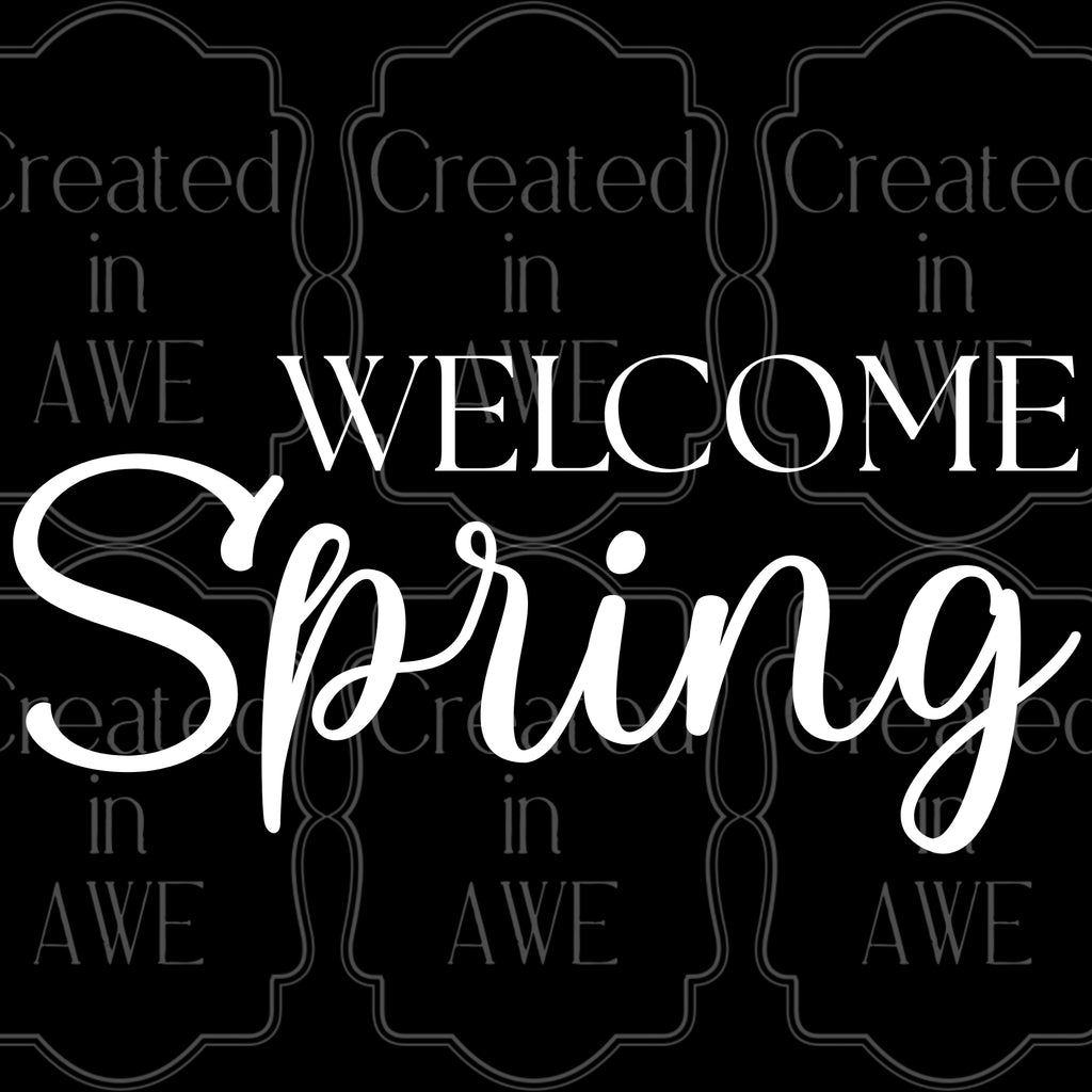 Welcome Spring