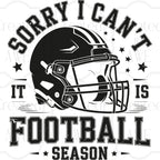 Sorry I can’t - Football Season
