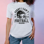Sorry I can’t - Football Season
