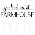 You had me at Farmhouse
