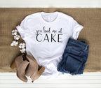 You had me at Cake