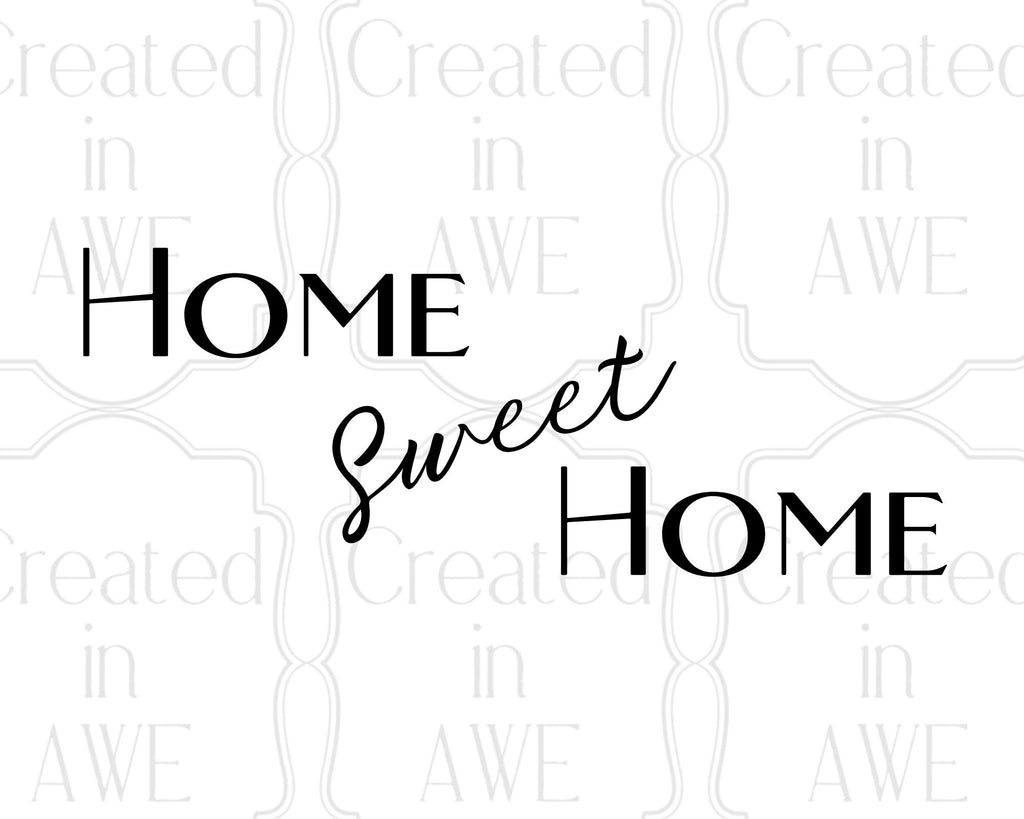 Home Sweet Home