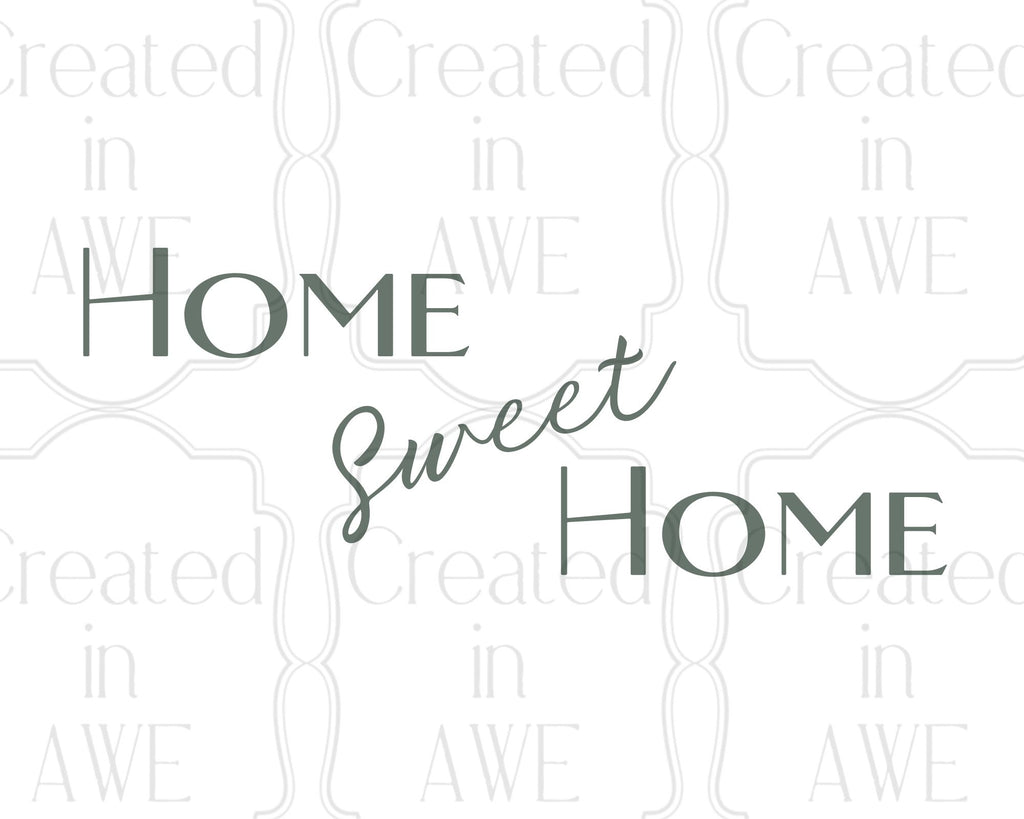 Home Sweet Home