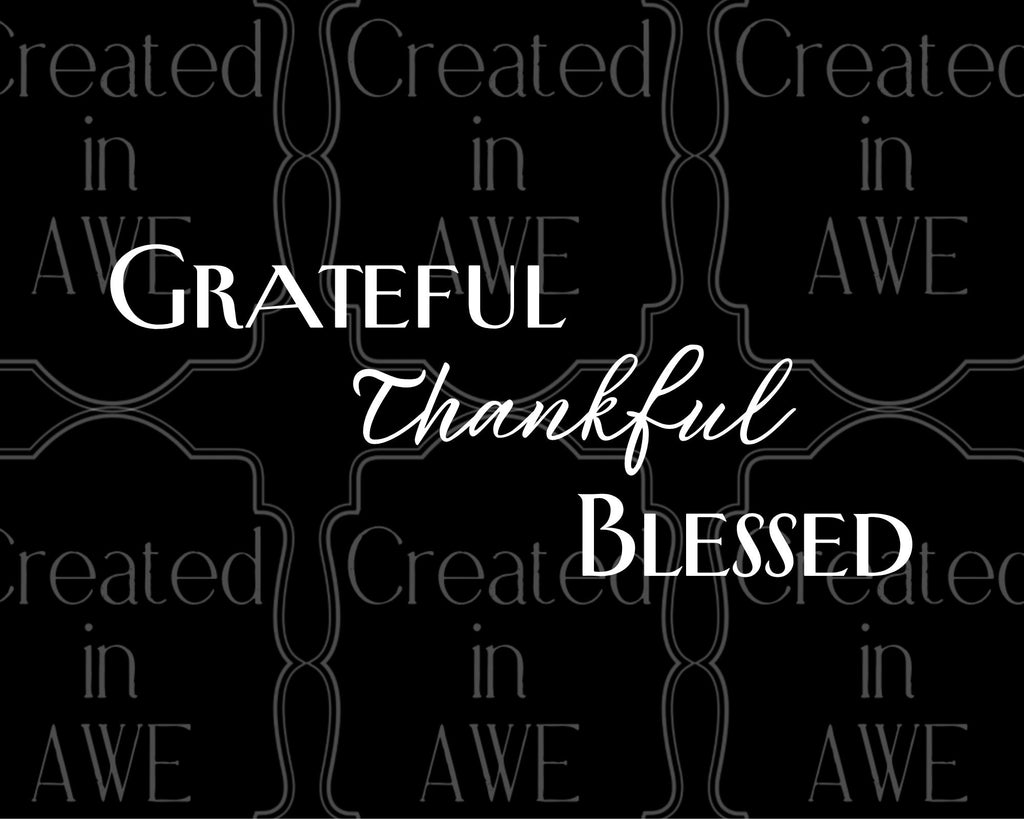 Grateful Thankful Blessed - Stacked Greeting
