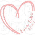 Love like Jesus