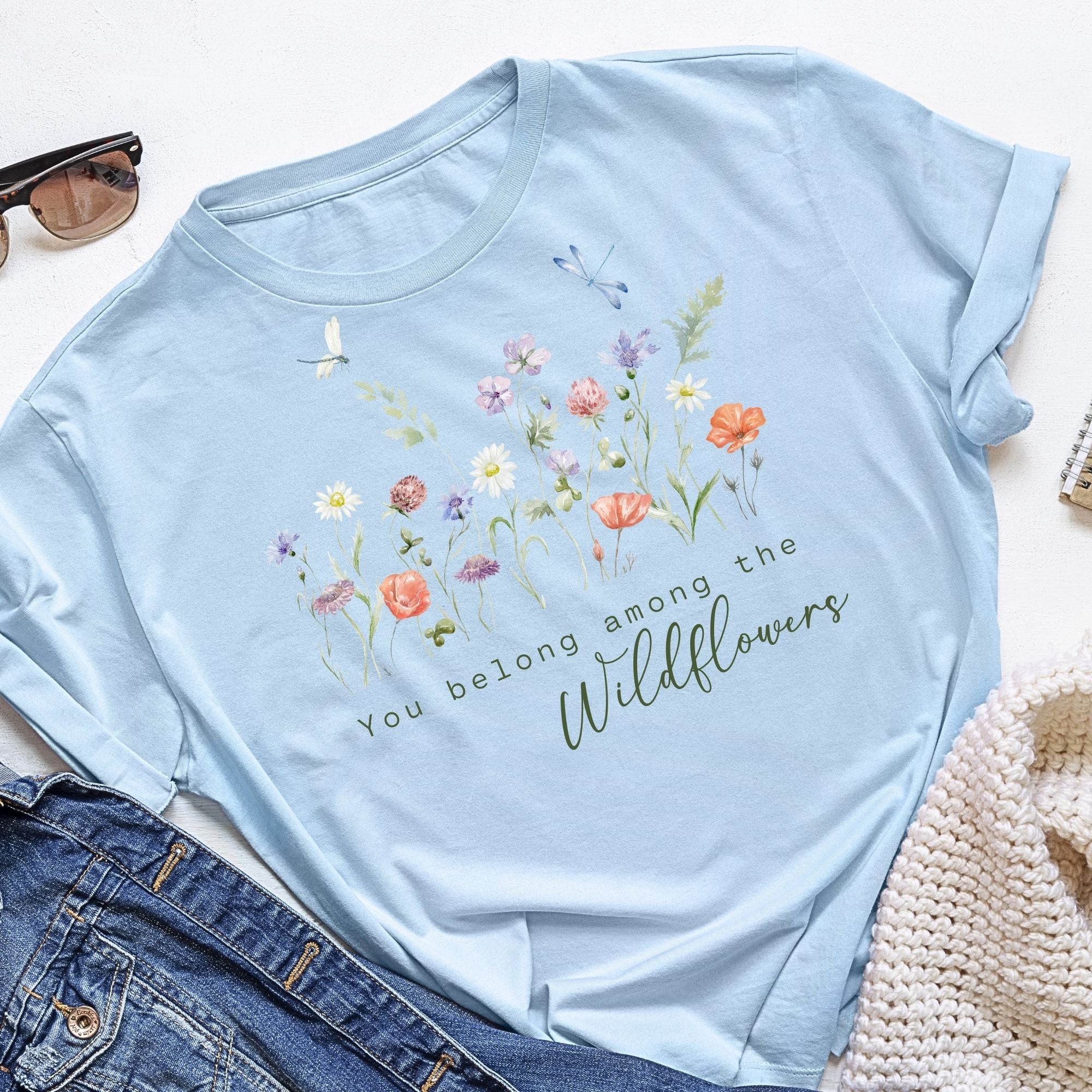 You Belong Among the Wildflowers