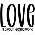 Love is a four legged word